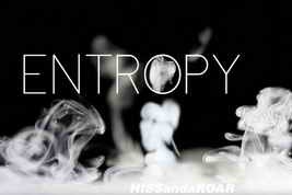 HISS and a ROAR SD012 ENTROPY WAV