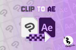 Free Download:Aescripts – ClipToAE v1.0