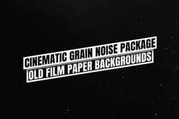Free Download:Cinematic Old Film Style – Grunge Paper Noise Textures Background Pack 59829173