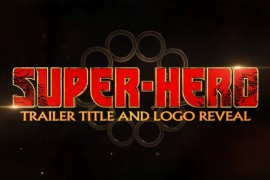 Super Hero Trailer Title And Logo Reveal 33135106