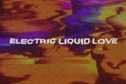 Electric Liquid Love – Starter HD – JUNO AV