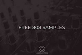 AngelicVibes 808 Samples WAV [FREE]