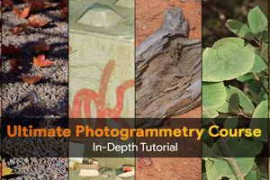 FastTrackTutorials – Ultimate Photogrammetry Course – Beginner to Advanced