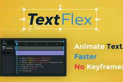 Free Download:Aescripts TextFlex v1.3