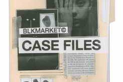 BLKMARKET Case Files (NEW)
