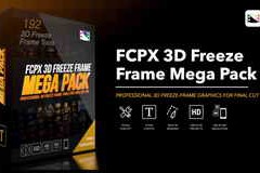 Pixel Film Studios – FCPX 3D Freeze Frame Mega Pack