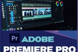 Adobe Premiere Pro 2024 User's Guide: Exploring the Latest Features and Updates of Adobe Premiere Pr