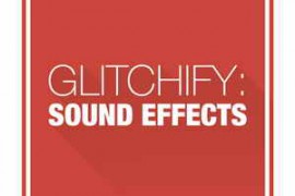 Cinema Spice Glitchify Sounds WAV-FANTASTiC